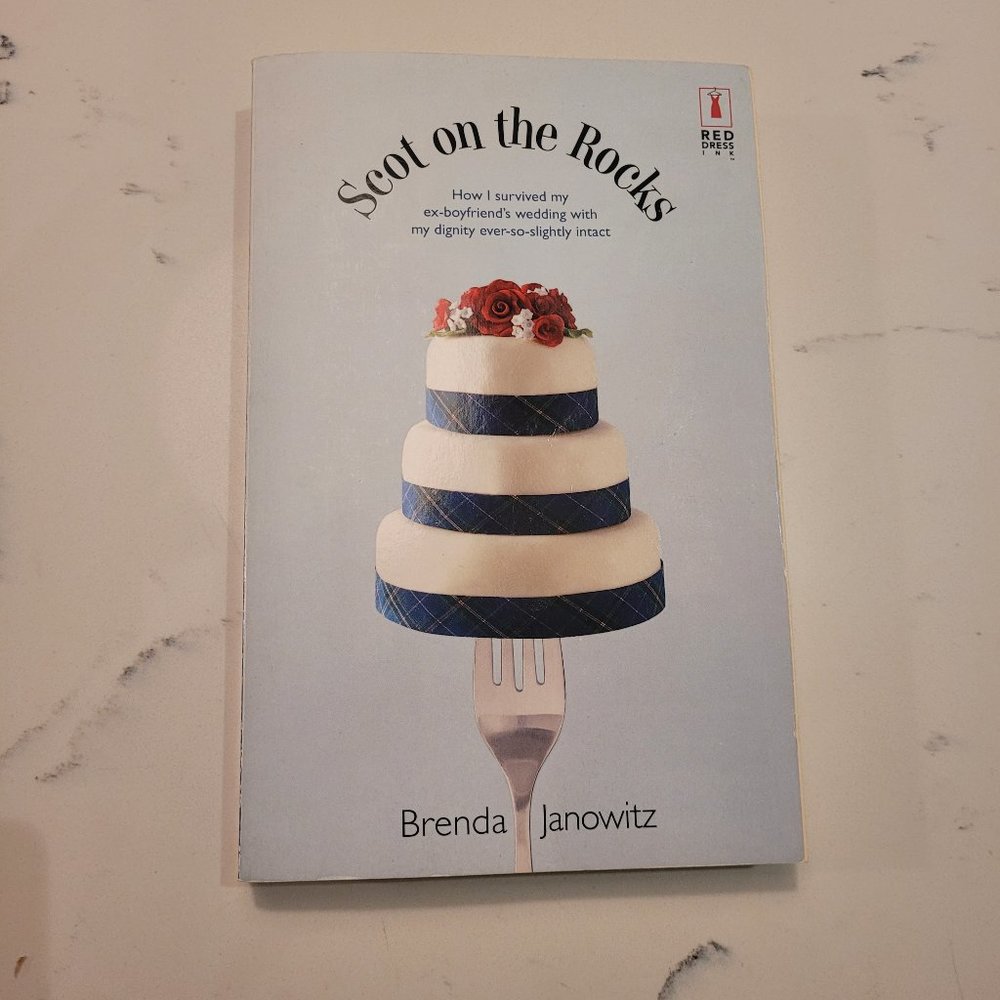 Scot on the Rocks Book by Brenda Janowitz